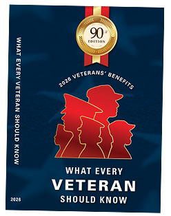 Veterans Benefits: What Every Veteran Should Know, 90th Edition 2026